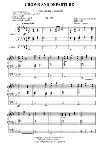 Crown and Departure, Op. 339 (Recessional for Organ Solo) by Vidas Pinkevicius