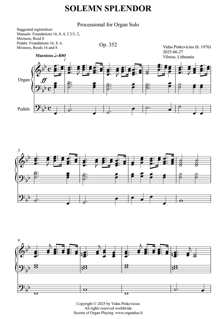 Solemn Splendor, Op. 352 (Processional for Organ Solo) by Vidas Pinkevicius