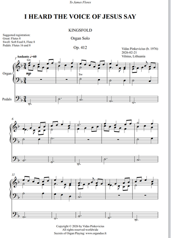 I Heard the Voice of Jesus Say, Op. 412 (Organ Solo) by Vidas Pinkevicius