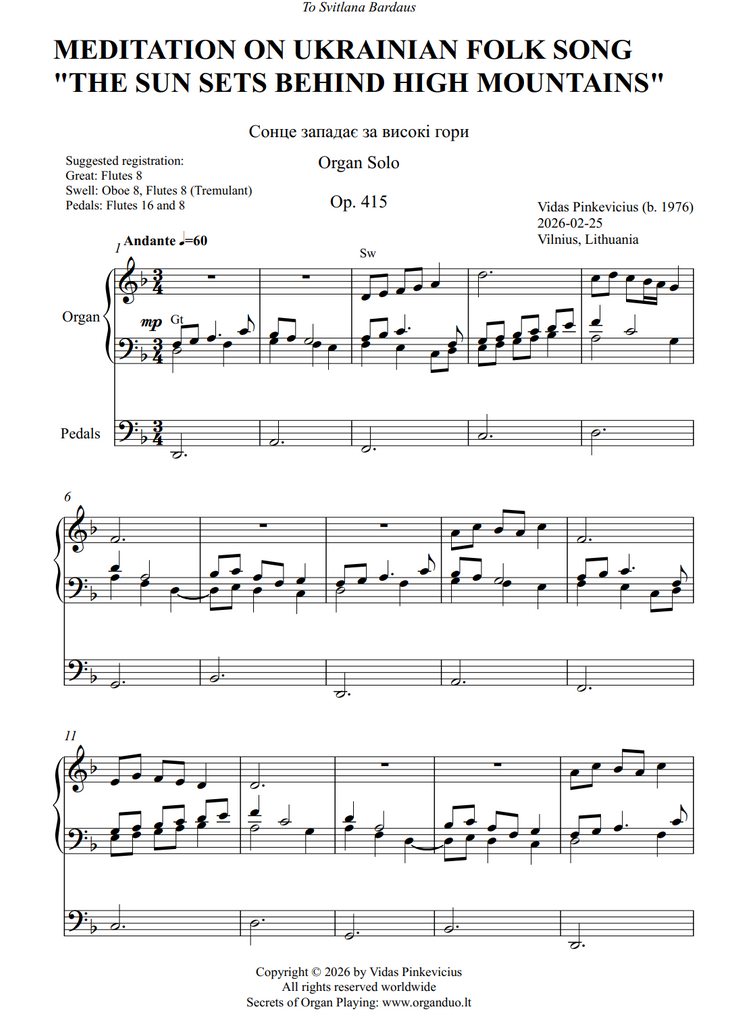 Meditation on Ukrainian Folk Song The Sun Sets Behind High Mountains, Op. 415 (Organ Solo) by Vidas Pinkevicius