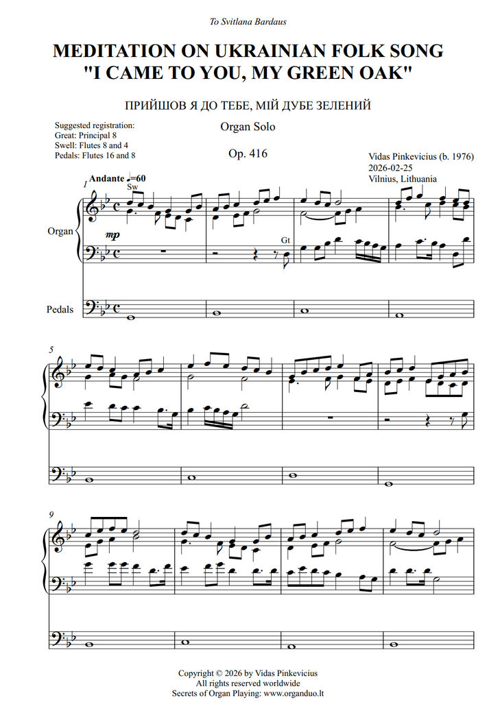 Meditation on Ukrainian Folk Song "I Came to You, My Green Oak", Op. 416 (Organ Solo) by Vidas Pinkevicius