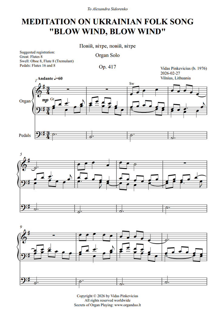 Meditation on Ukrainian Folk Song "Blow Wind, Blow Wind", Op. 417 (Organ Solo) by Vidas Pinkevicius