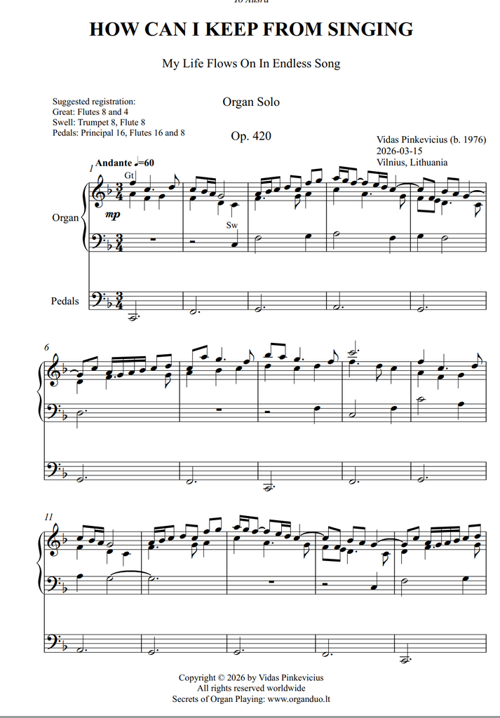 How Can I Keep from Singing, Op. 420 (Organ Solo) by Vidas Pinkevicius