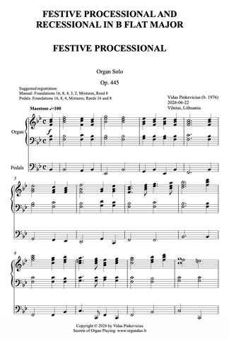 Festive Processional and Recessional in B Flat Major, Op. 445 (Organ Solo) by Vidas Pinkevicius