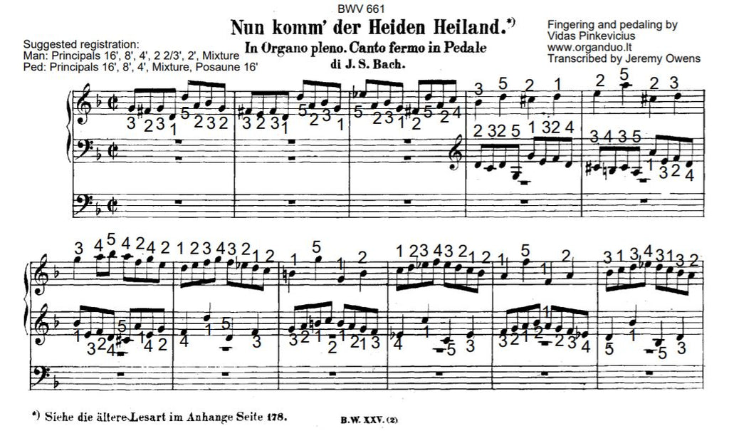 "Nun komm, der Heiden Heiland", BWV 661 by J.S. Bach with Fingering and Pedaling