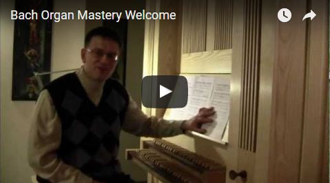 Bach Organ Mastery (Level 1)
