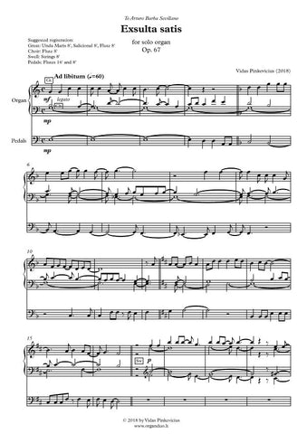 Exsulta satis, Op. 67 (2018) for solo organ by Vidas Pinkevicius
