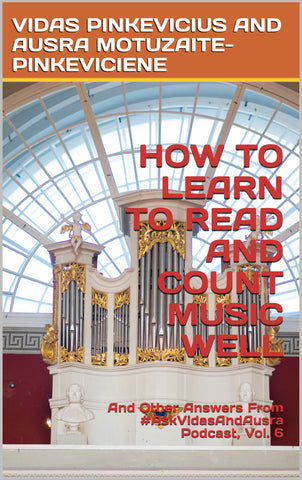 How To Learn To Read And Count Music Well