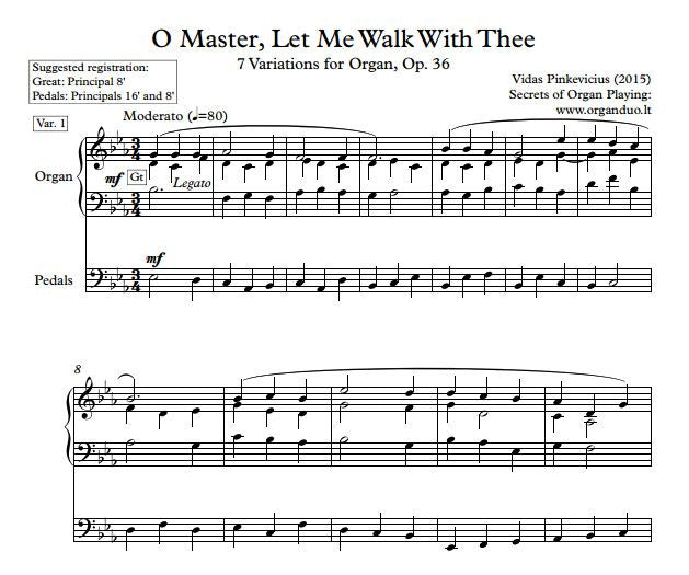 Op. 36: O Master Let Me Walk With Thee (2015)