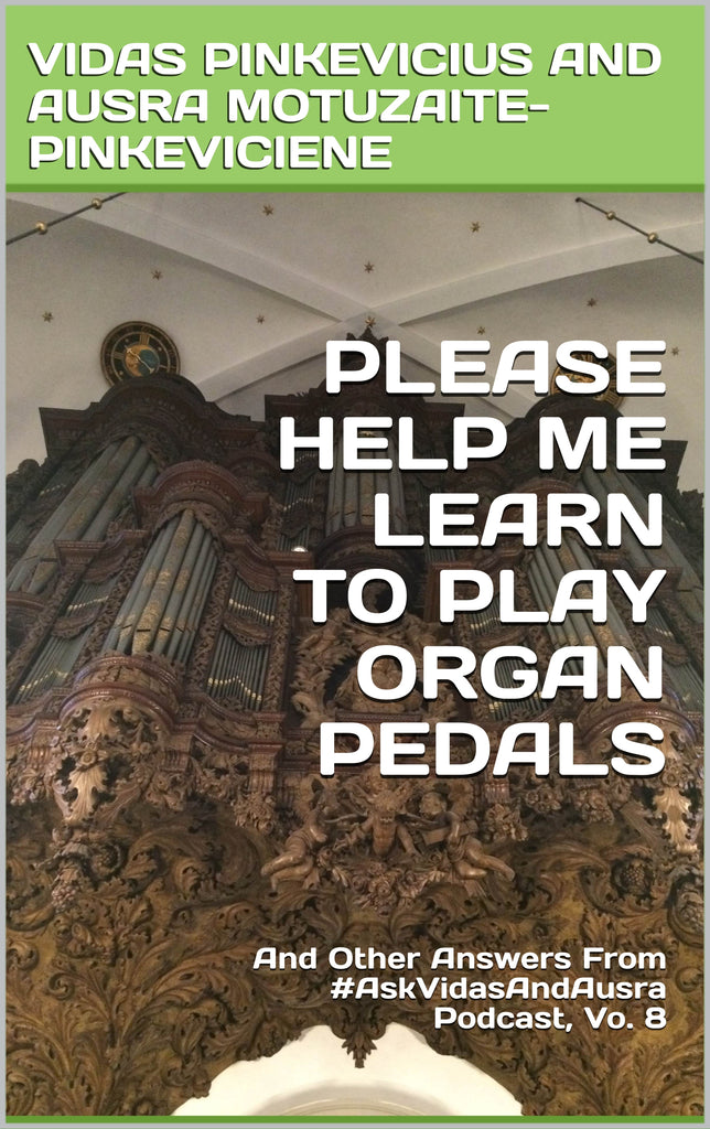 Please Help Me Learn To Play Organ Pedals