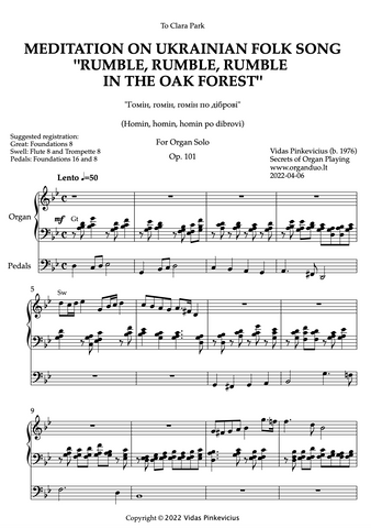 Meditation on Ukrainian Folk Song "Rumble, Rumble, Rumble in the Oak Forest", Op. 101 (Organ Solo) by Vidas Pinkevicius (2022)
