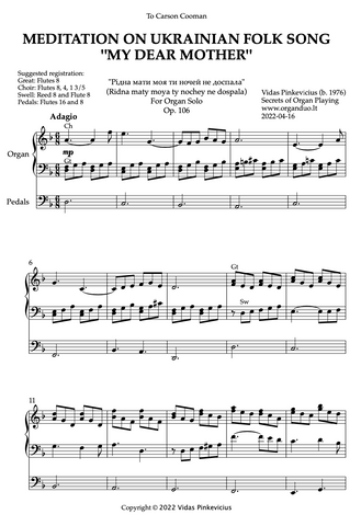 Meditation on Ukrainian Folk Song "My Dear Mother", Op. 106 (Organ Solo) by Vidas Pinkevicius (2022)